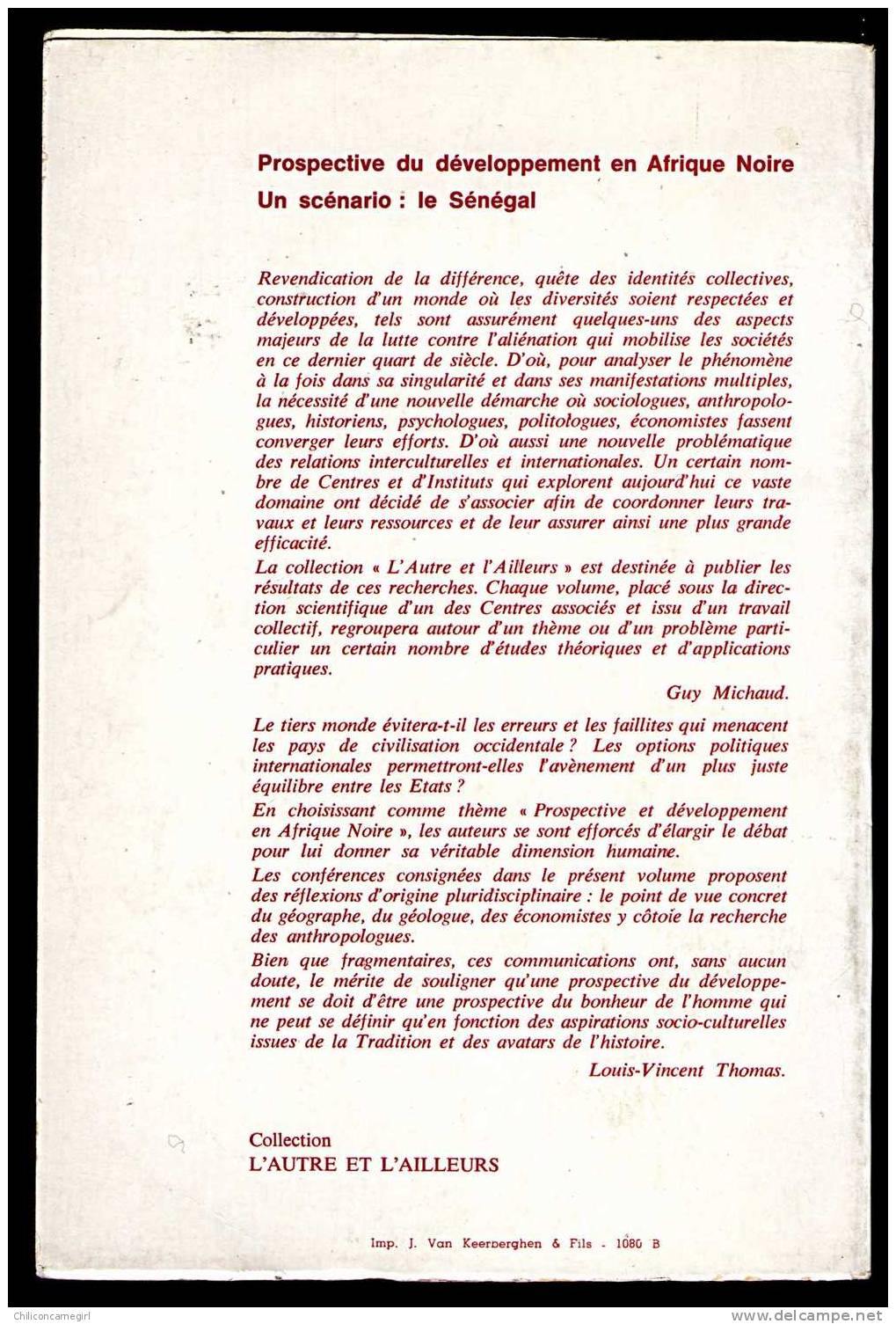 Livre : Prospective Du Développement En Afrique Noire : Le Senegal / Sous La Direction De Louis-Vincent Thomas ( CT ) - Géographie