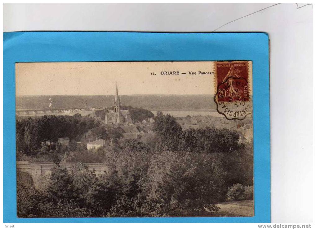BRIARE- Vue Panoramique-a Circulé En 1922- Oblitération Cachet Ambulant Montargis à Germain - Briare