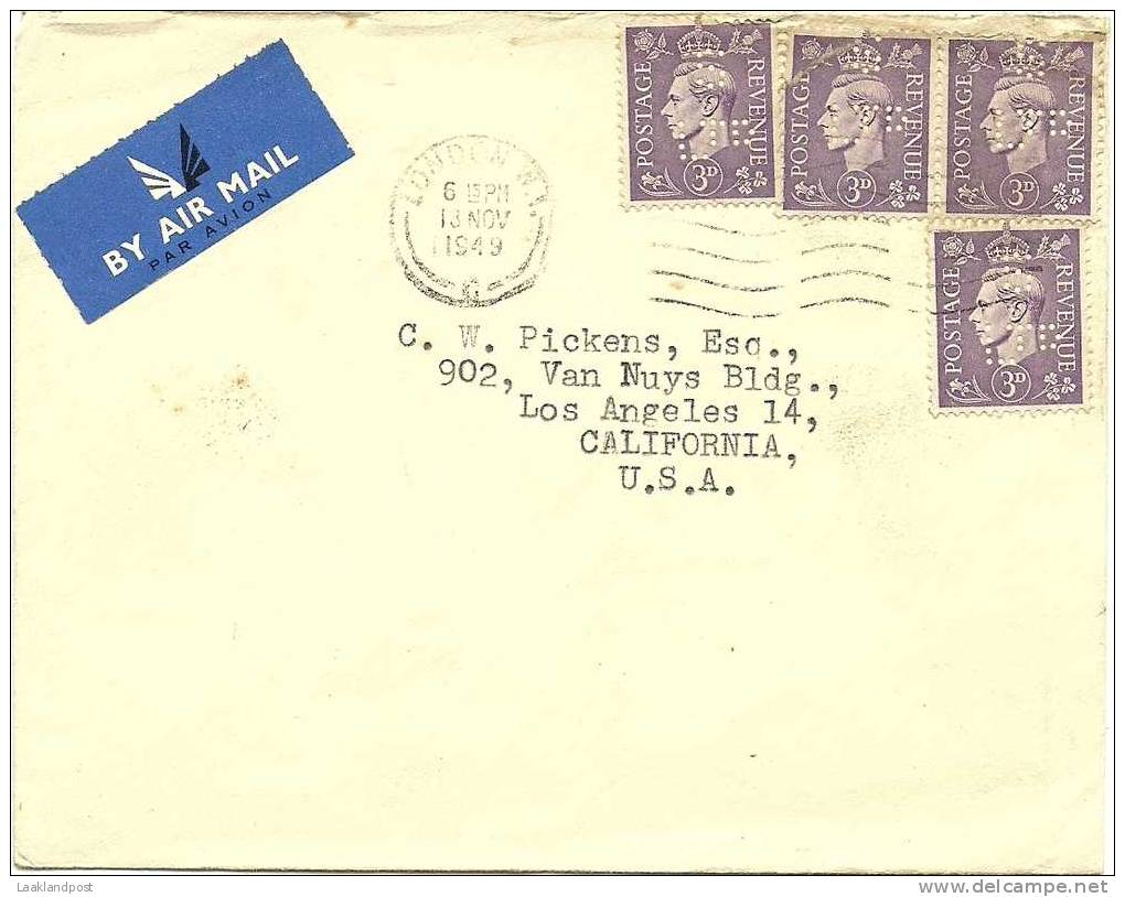 GB 1949 COMMERCIAL COVER LONDON TO LOS ANGELES. FRANKED WITH 3d X 4 PERFINNED 'S/LTD' (SELFRIDGES - ON BACK FLAP), LONDO - Perfins