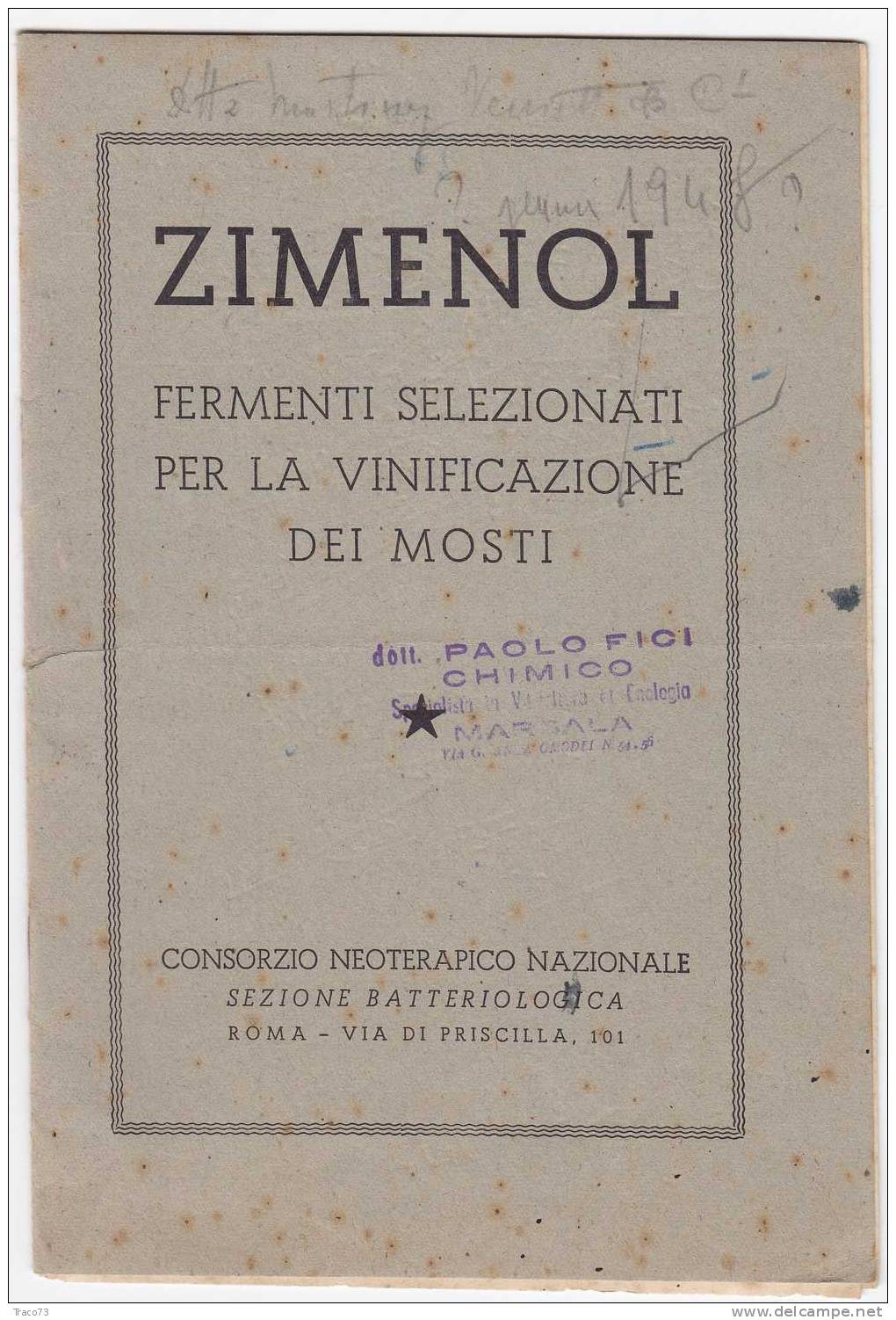 ZIMENOL  /  Fermenti Selezionati Per La Vinificazione Dei Mosti - Cons. Neoterapeutico  Naz. Roma - 1948 - Altri & Non Classificati