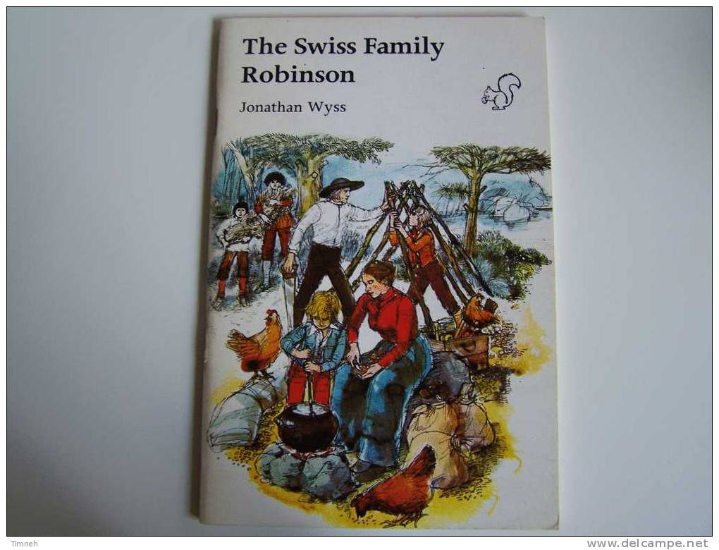 The Swiss Family Robinson-Jonathan WYSS-LONGMAN 1977-NMSR STAGE 3-illustrated Mary Dimsdale- - Lingua Inglese/ Grammatica