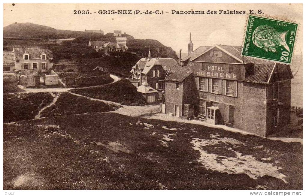 CAP GRIS NEZ  PANORAMA ET HOTEL DE LA SIRENE  1926  EDIT ES / 2035 - Sangatte