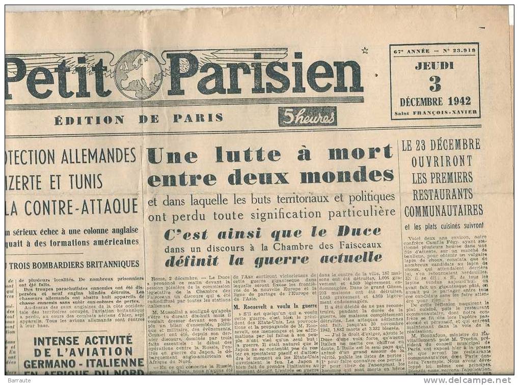 Le Petit Parisien Du 3/12/1942 " Une Lutte A Mort Entre Deux Mondes Parole Du DUCE A La Chambre Des Faisceaux" - Le Petit Parisien