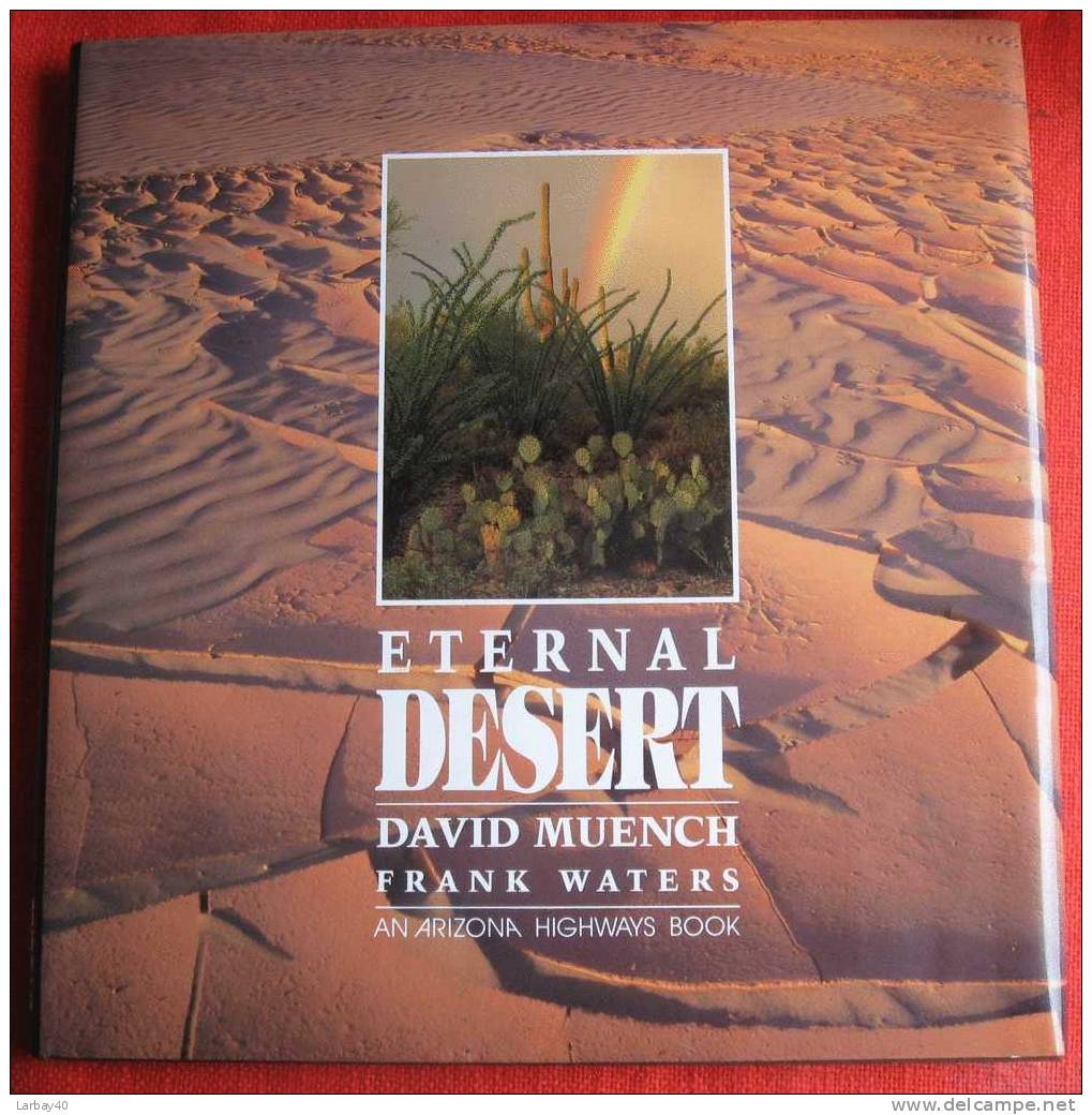 Eternal Desert David Muench - 1990 - Fotografia