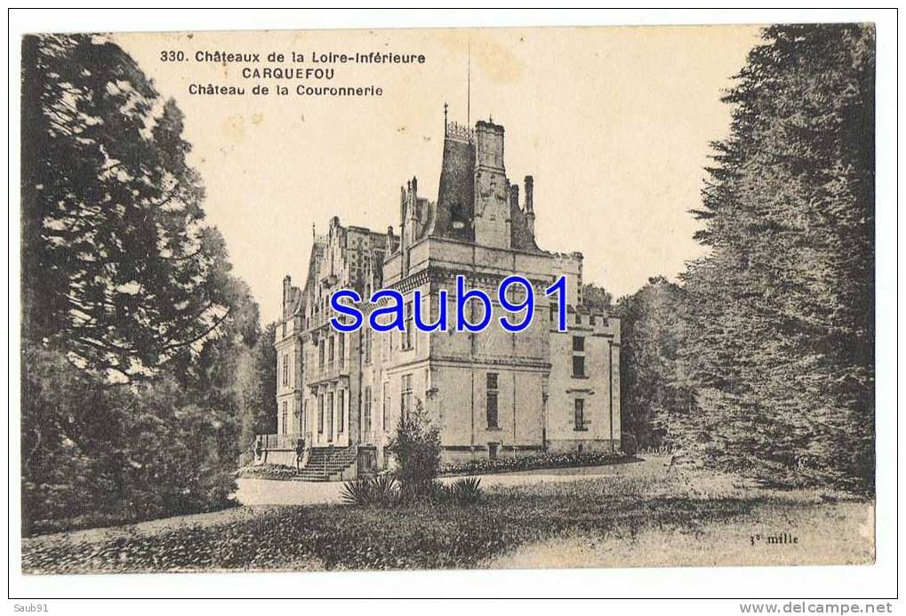 Carquefou -Château De La Couronnerie- Chapeau, N°330- Circulé   En 1942 - Réf:9474 - Carquefou