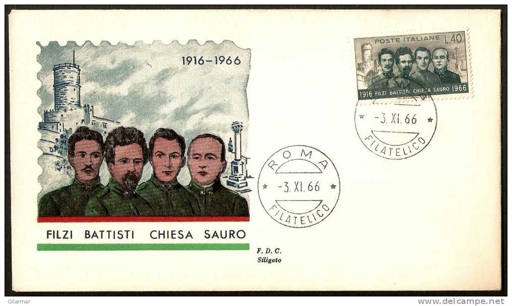 ITALIA ROMA 1966 - FILZI / BATTISTI / CHIESA / SAURO - 1916 / 1966 - FDC - 1. Weltkrieg