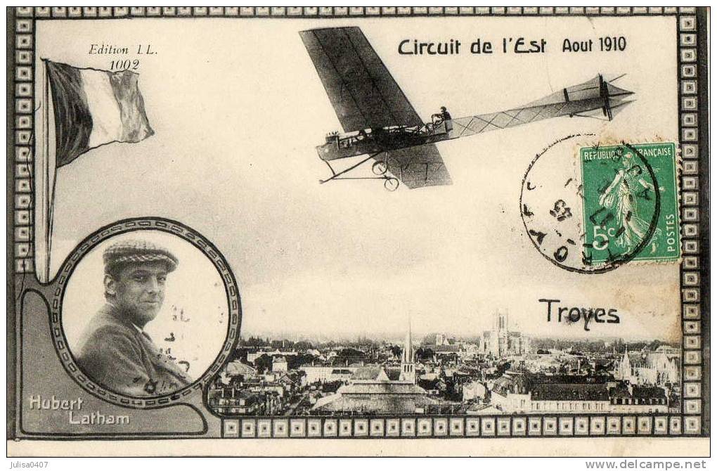 TROYES (10) Aviation Circuit De L'Est Aviateur Latham - Troyes