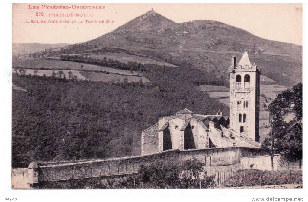 * Prats De Mollo  -  L'église Fortifiée  Et La Tour De Mir - Autres & Non Classés