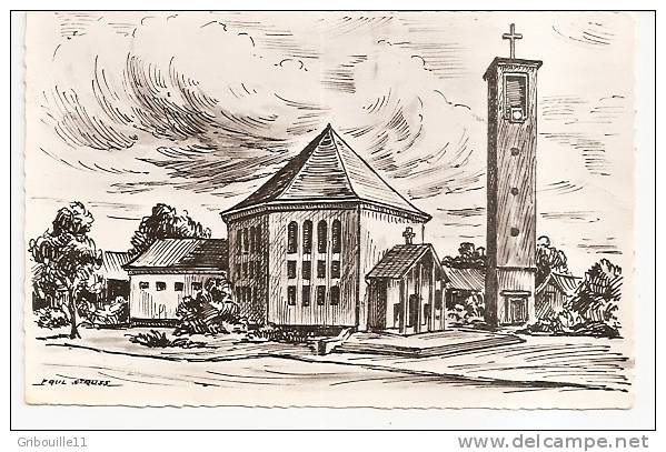 HOLTZWIHR  -  ** EGLISE OCTOGONALE ** Dessin De Paul STRUSS   -   Editeur :  Roger STRUSS De Colmar    N° / - Autres & Non Classés