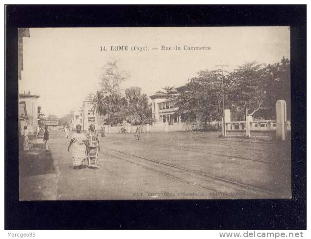 Togo Lomé Rue Du Commerce  édit.comptoirs Coloniaux N° 14 Animée Rails Du Train Tramway - Togo