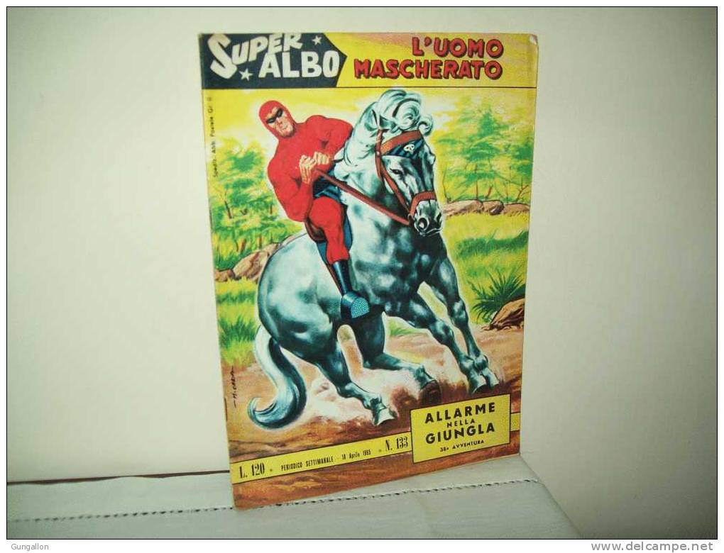 Super Albo "Uomo Mascherato / Mandrake (Spada 1965) N. 133 - Altri & Non Classificati