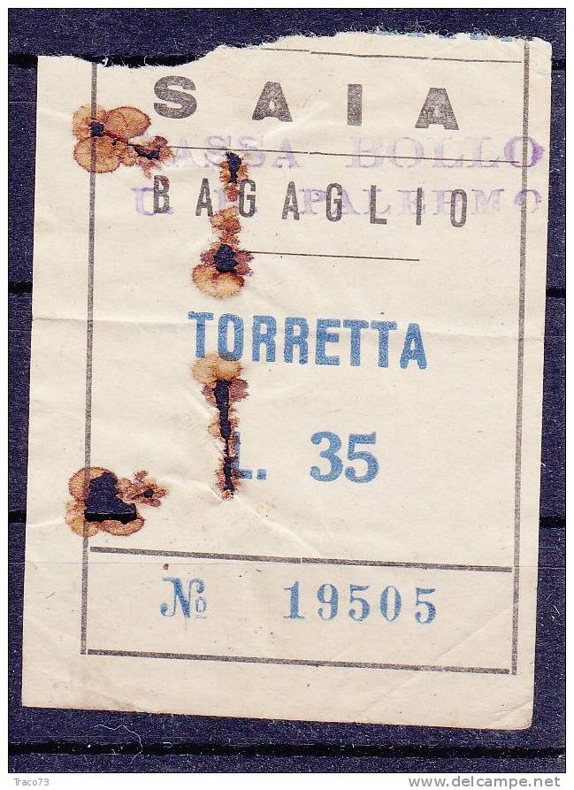 TORRETTA  (PA)  1950 /60 ?  - BIGLIETTO PER AUTOBUS  (Bagaglio )  -  Lire 35 - Europa