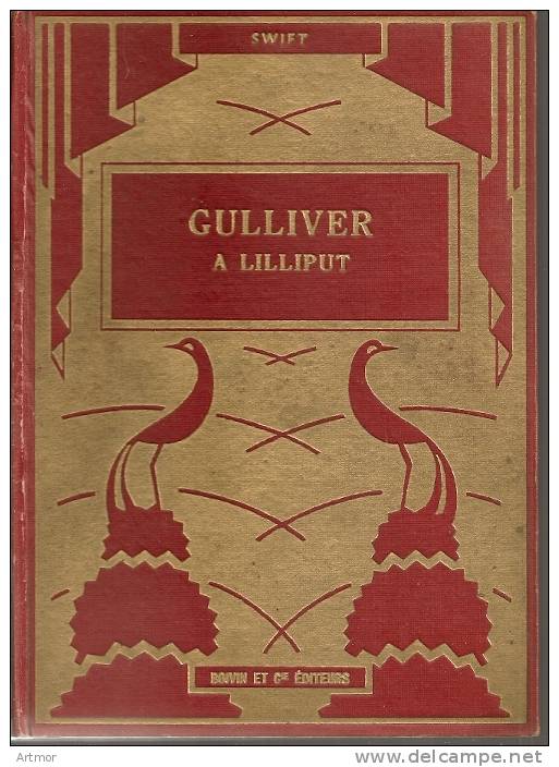 J  SWIFT - GYLLIVER A LILLIPUT - BOIVON & CIE - 1938 - CARTONNE & ILLUSTRE - Antes De 1950