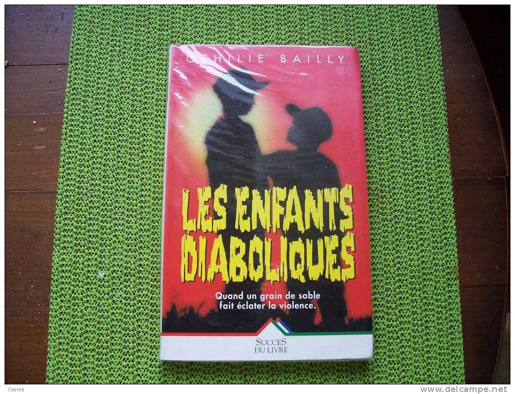 LES ENFANTS DIABOLIQUES PAR OTHELIE BAILLY - Roman Noir