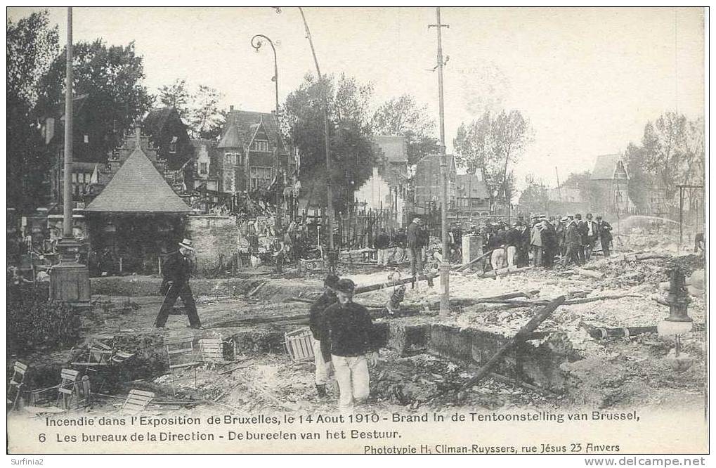 1910 EXPOSITION DE BRUXELLES - L'INCENDIE 14/8 - LES BUREAUX DE LA DIRECTION - Exhibitions