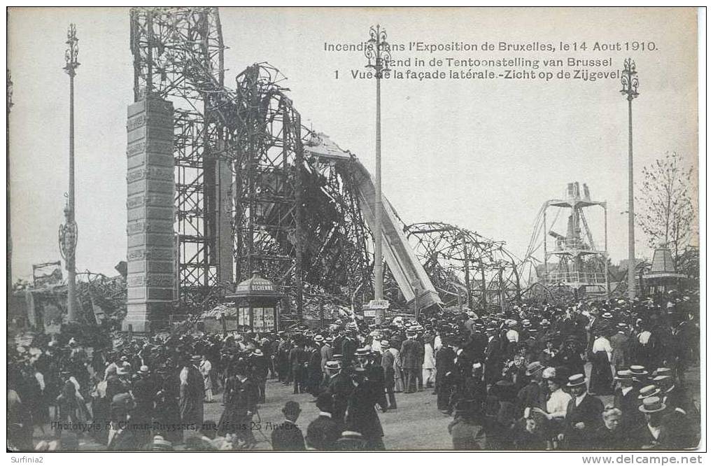 1910 EXPOSITION DE BRUXELLES - L'INCENDIE 14/8 - VUE DE LA FACADE LATERALE - ANIMEE - Exposiciones