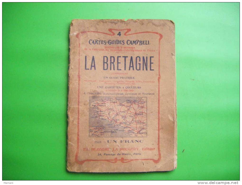 Cartes Guides Campbell -la Bretagne N°4-pub Bs Torrilhon--villes Redon Quimperle-rennes-quimper Etc...- - Viajes