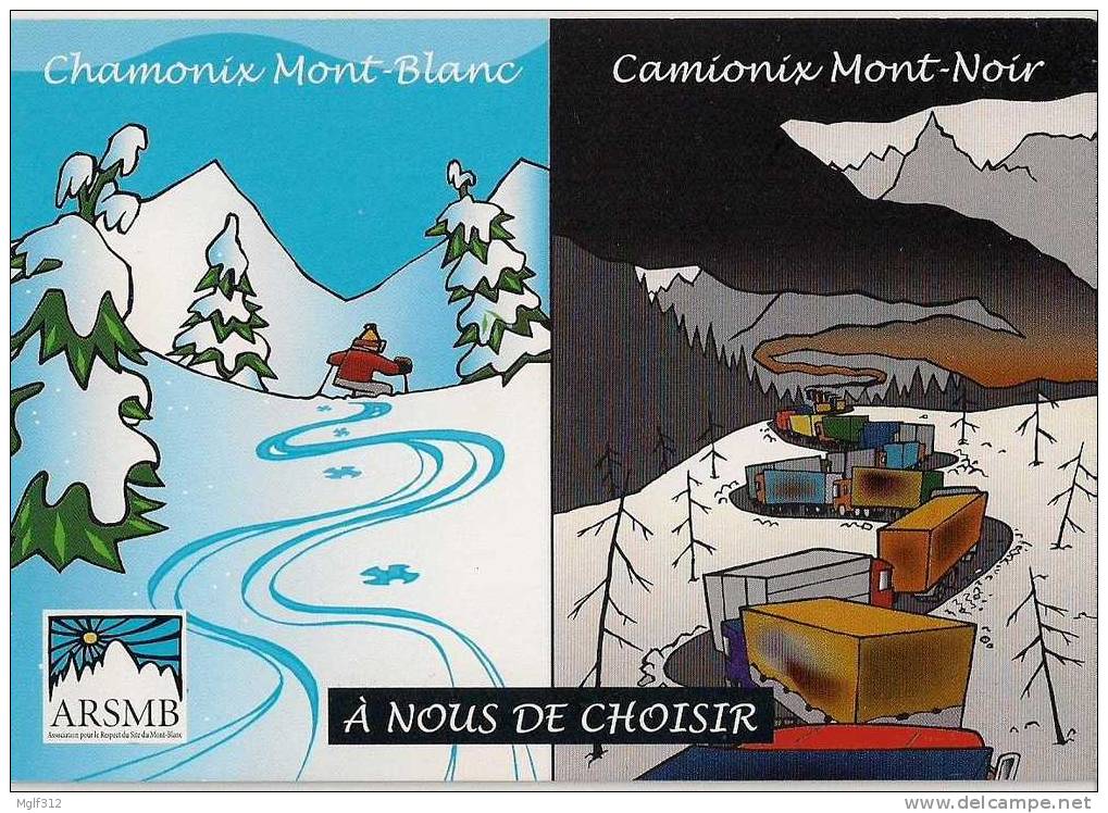 CHAMONIX (74) Carte De L´association ARSMB Chamonix Mont-Blanc Ou Camionix Mont-Noir ??? - Transporter & LKW