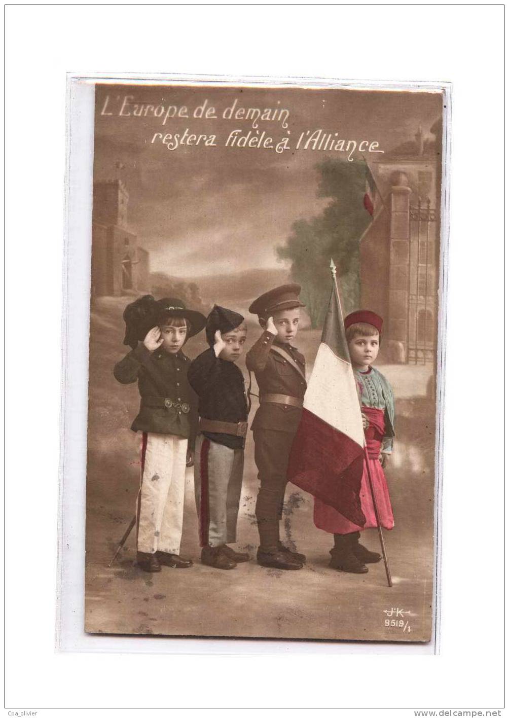 MIL Guerre 1914-18, Europe De Demain Restera Fidèle à L'Alliance, Enfants, Italie, Russie, France, Ed JK 9519/1, 1915 - Patrióticos