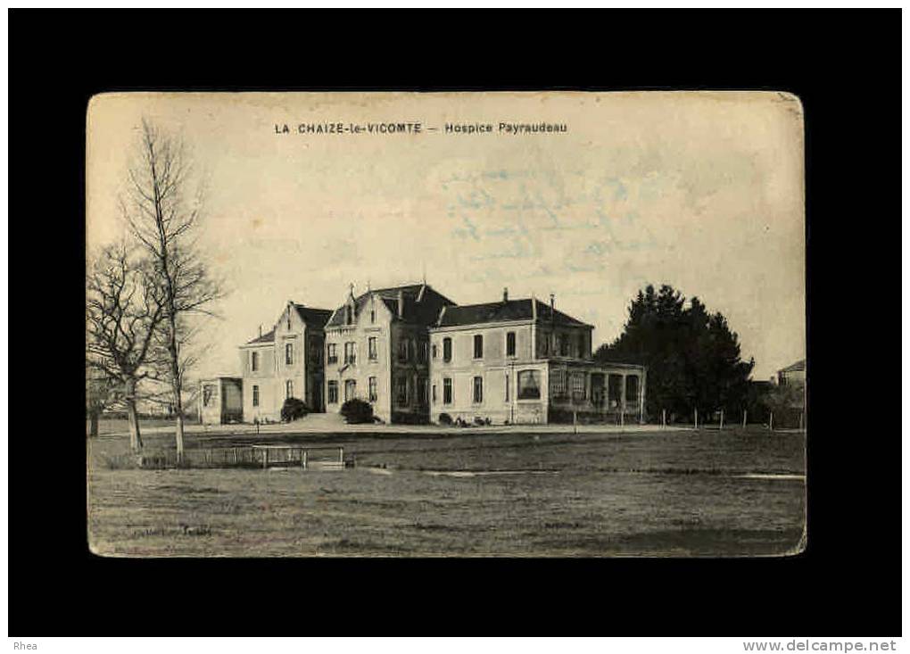 85 - LA CHAIZE-LE-VICOMTE - Hospice Payraudeau - La Chaize Le Vicomte