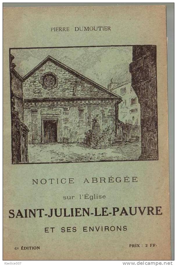 Dumoutier (Pierre) - Notice Abrégée Sur L'église De Saint-Julien-le-pauvre Et Se 75005 - Parigi