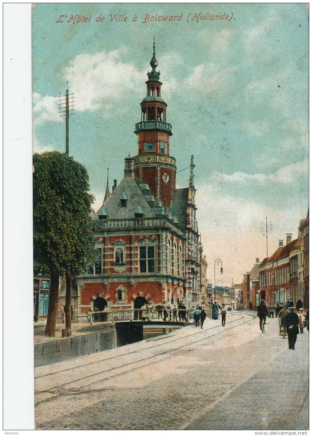 BOLSWARD - L'Hôtel De Ville - Bolsward