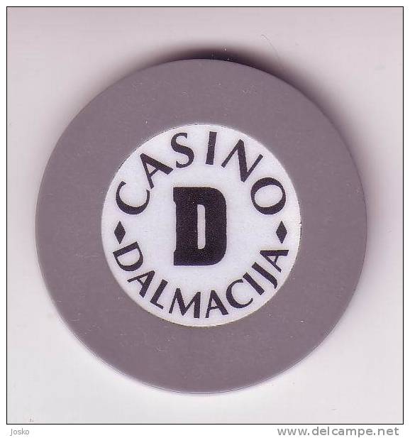 CASINO DALMACIJA ( Croacia )  Token Jeton Spielmarke Vale Ficha Gettone Fiche Tokens Jetons Gettones - Casino