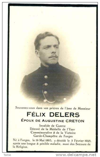 Faire-parts Mortuaire : Mr Félix Delers ( Combattant ), Né à Forges En 1893 Et Y  Est Décédé En 1925 - Images Religieuses