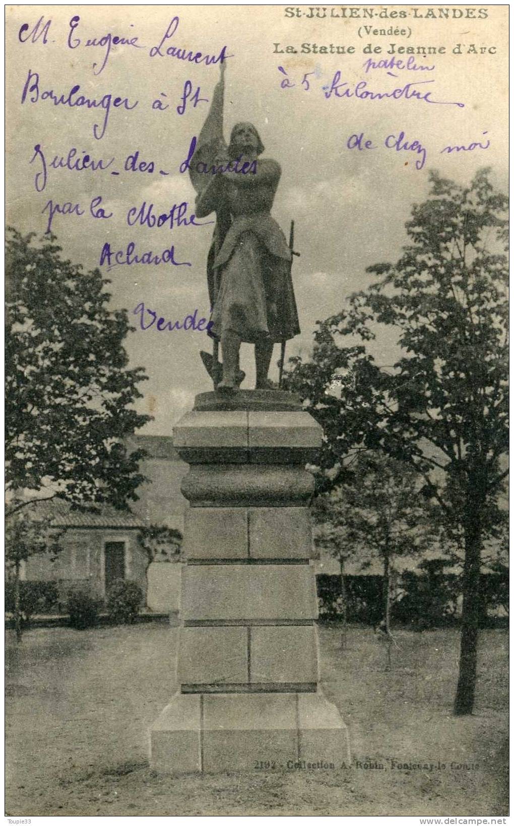 Saint Julien Des Landes  La Statue Jeanne D´Arc - Sonstige & Ohne Zuordnung