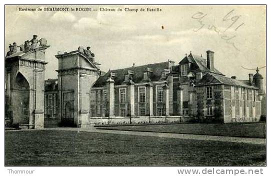 27  - Environs De BEAUMONT-le-ROGER  - Chateau Du Champ De Bataille -  BELLE CARTE  - - Beaumont-le-Roger