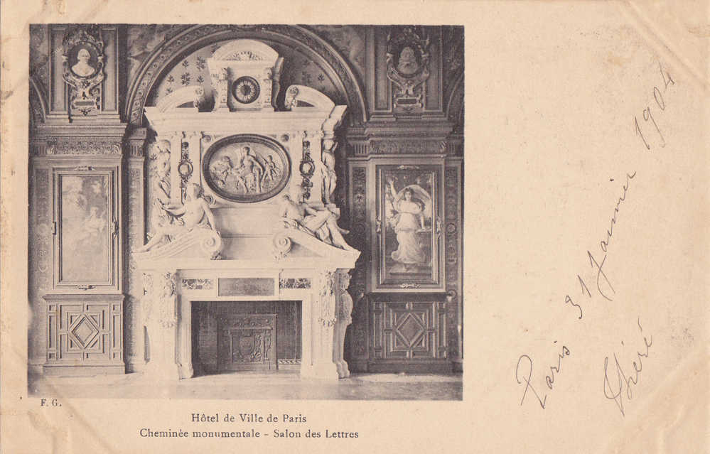 PARIS  HOTEL DE VILLE . CHEMINEE MONUMENTALE - SALON DES LETTRES . CARTE PRECURSEUR. VOYAGEE JANVIER 1904 - Autres & Non Classés