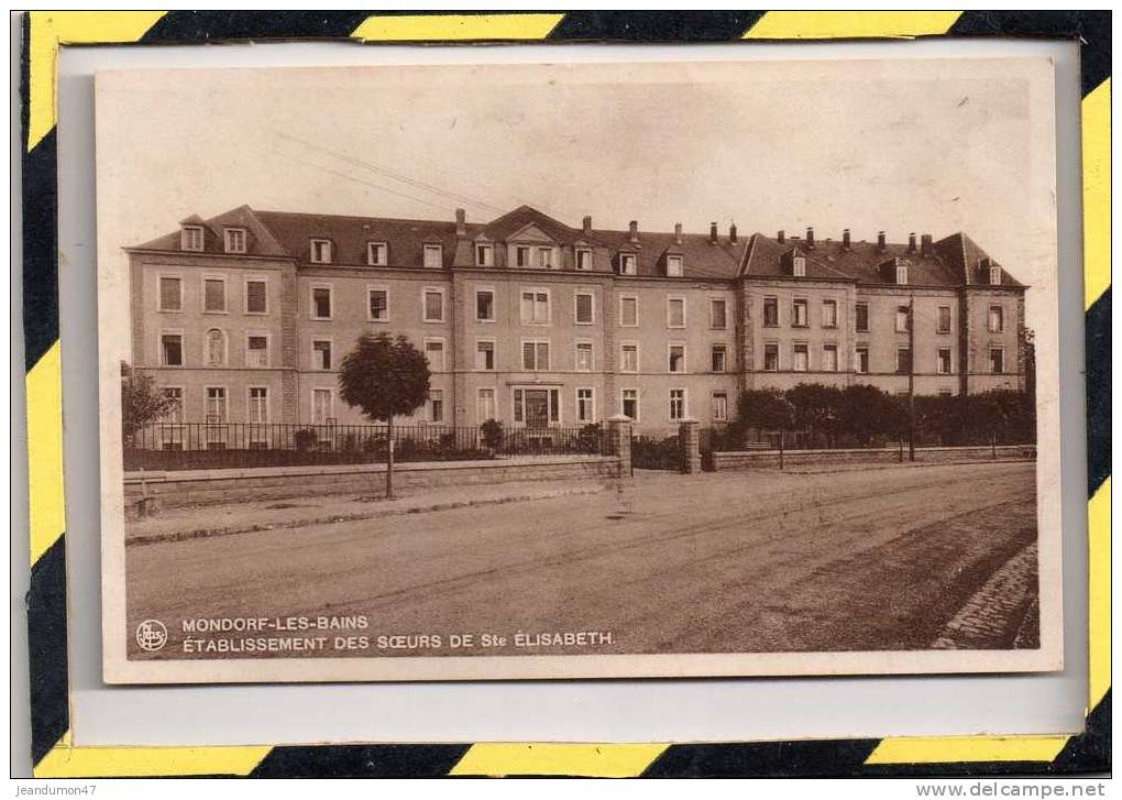 ETABLISSEMENT DES SOEURS DE STE ELISABETH. - Mondorf-les-Bains