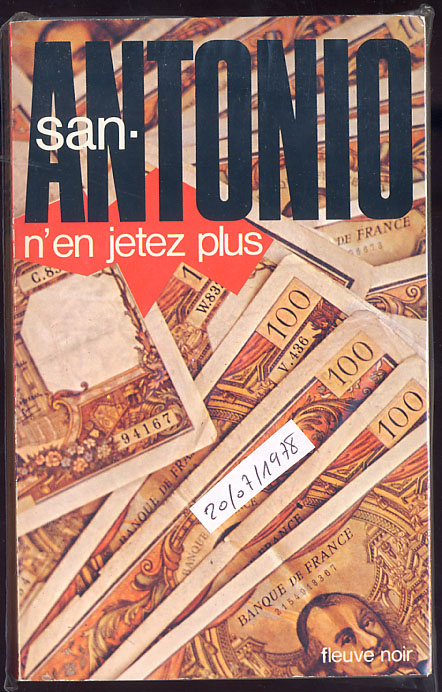 {26188} San-Antonio, N ’ En Jetez Plus! 20/07/1978.  TBE . " En Baisse " - San Antonio