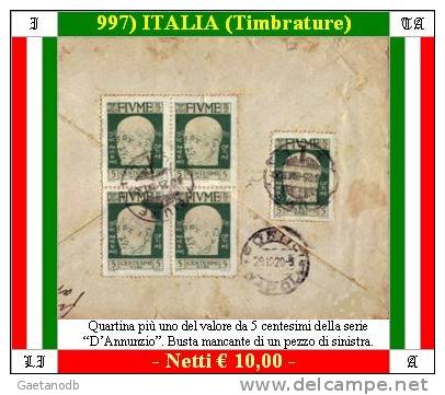 Fiume 00997 (Affrancatura Con Quartina + Uno Del 5 Centesimi "D'Annunzio". - Fiume