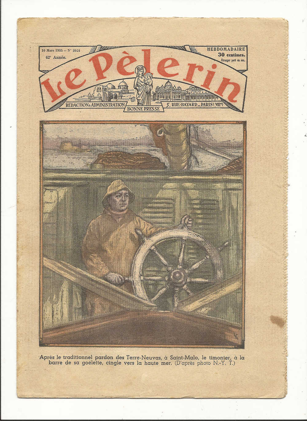 Journaux, Hebdomadaire, "Le Pèlerin" -  10 Mars 1935 - N° 3024 - 62è Année - Après Le Traditionnel Pardon Des .... - Andere & Zonder Classificatie