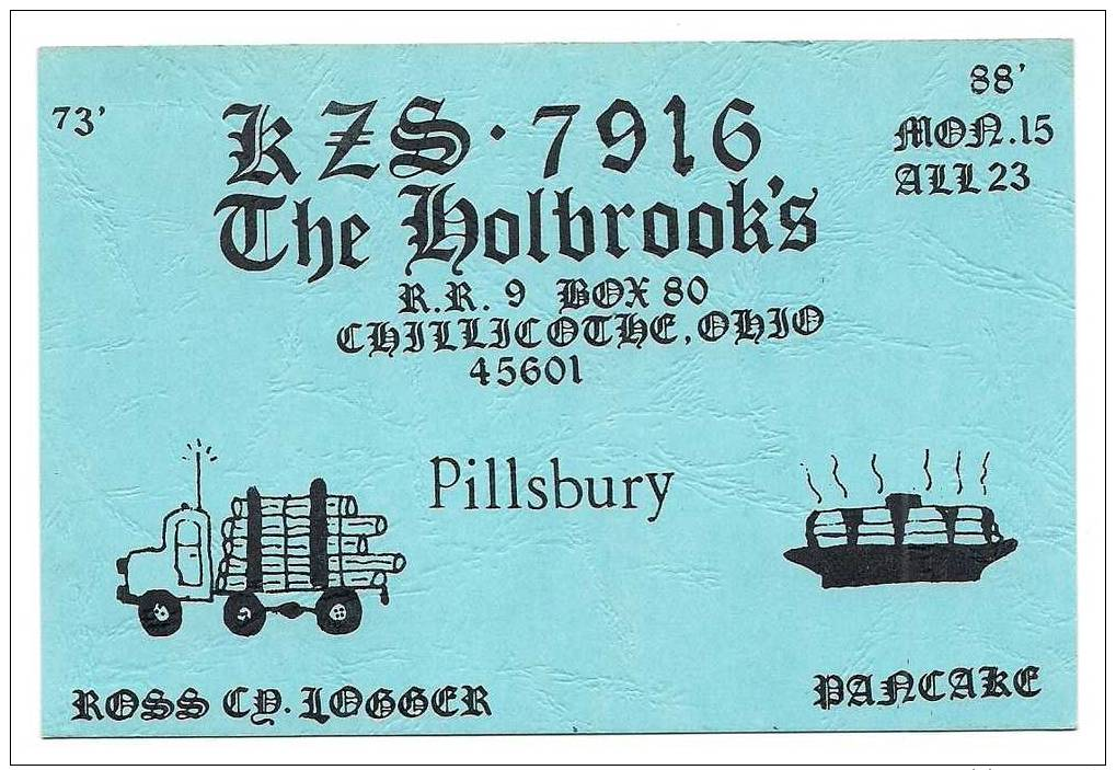 Logger, Logging Truck, Pillsbury, Pancake, CHILLICOTHE, OHIO, OH, USA CB-QSL Citizen Band Radio Postcard Post Card Carte - CB