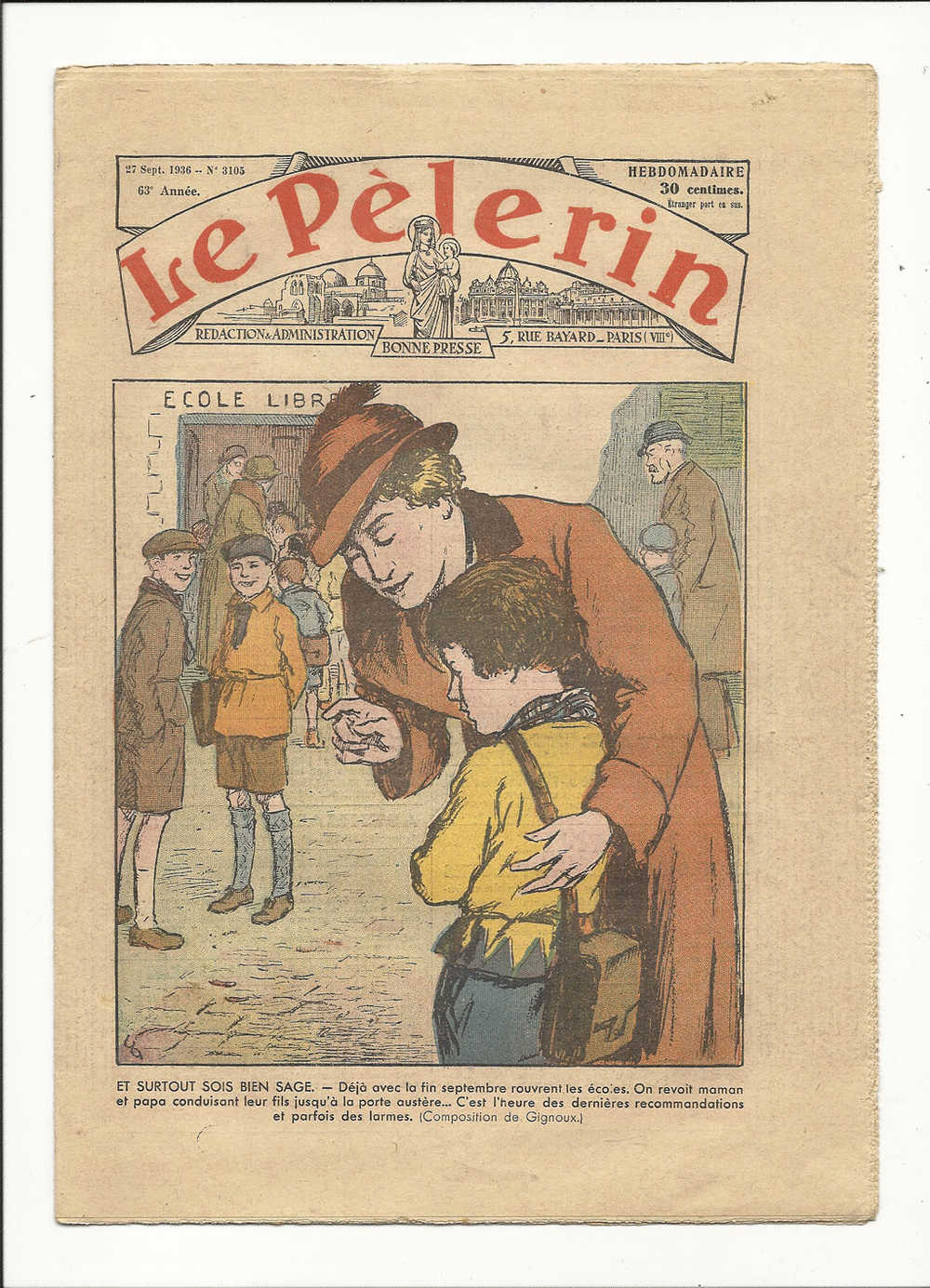 Journaux, Hebdomadaire, "Le Pèlerin" - 27 Septembre 1936 - N° 3105 - 63è Année - Et Surtout Sois Bien Sage... - Otros & Sin Clasificación