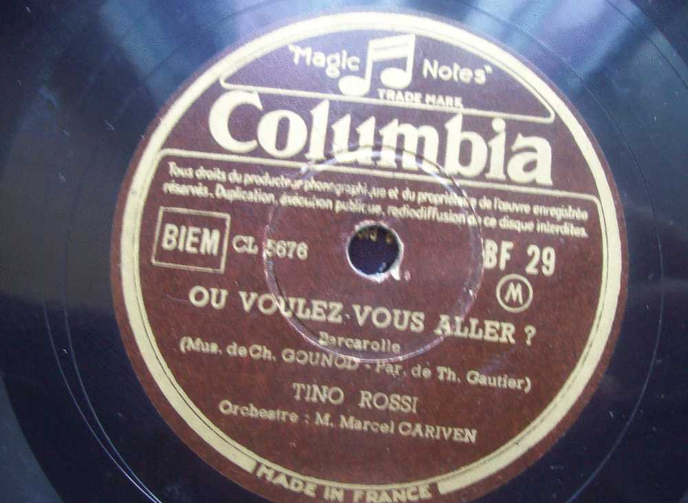 DISQUE GRAMOPHONE 78 TOURS / V 762 _ TINO ROSSI _ MAITRE PATHELIN _ OU VOULEZ VOUS ALLER - 78 Rpm - Gramophone Records