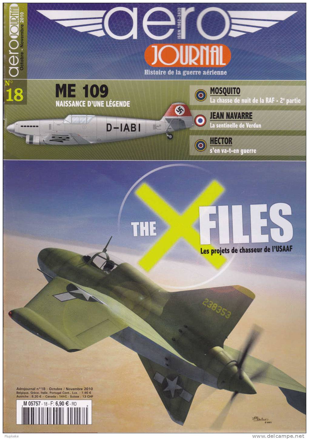 Aéro Journal 18 Octobre-novembre 2010 The X Filles Les Projets De Chasseur De L´USAAF Mosquito Jean Navarre Hector - Aviation