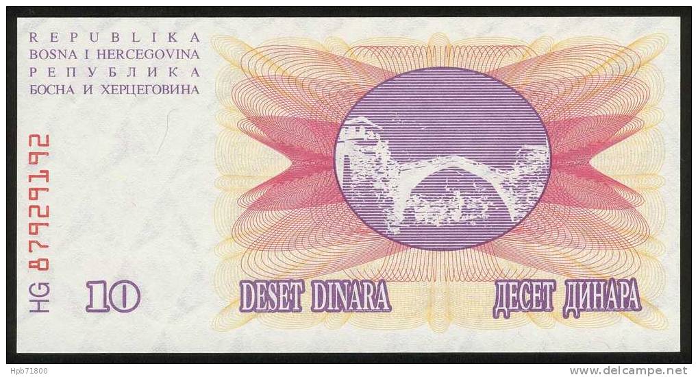 Billet De Banque Neuf - 10 Dinara - 01/07/1992 - N° HG 87929192 - Narodna Banka Bosne I Hercegovine - Bosnie-Herzegovine