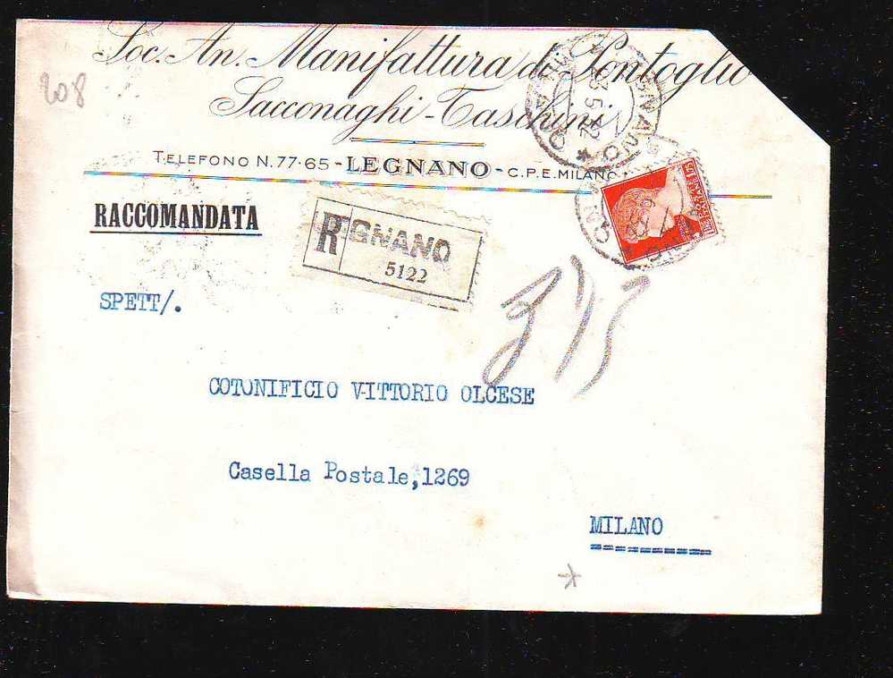 D208 Storia Postale Regno Raccomandata Legnano-milano Registered Imperiale 1932 - Assicurati