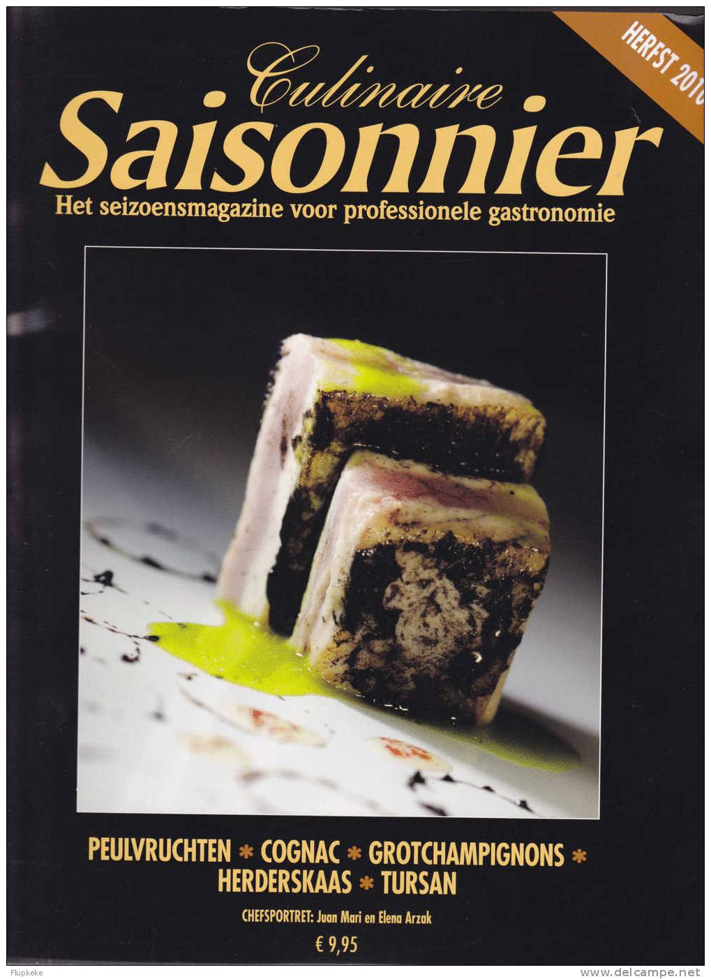 Culinaire Saisonnier 58 Herfst 2010 Het Seizoensmagazine Voor Professionele Gastronomie - Otros & Sin Clasificación