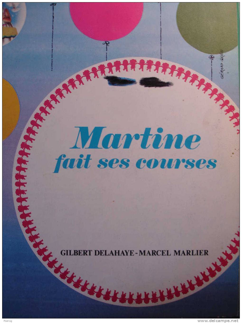 MARTINE FAIT SES COURSES - GILBERT DELAHAYE - MARCEL MARLIER - CASTERMAN 1980 - FARANDOLE - BD - Casterman