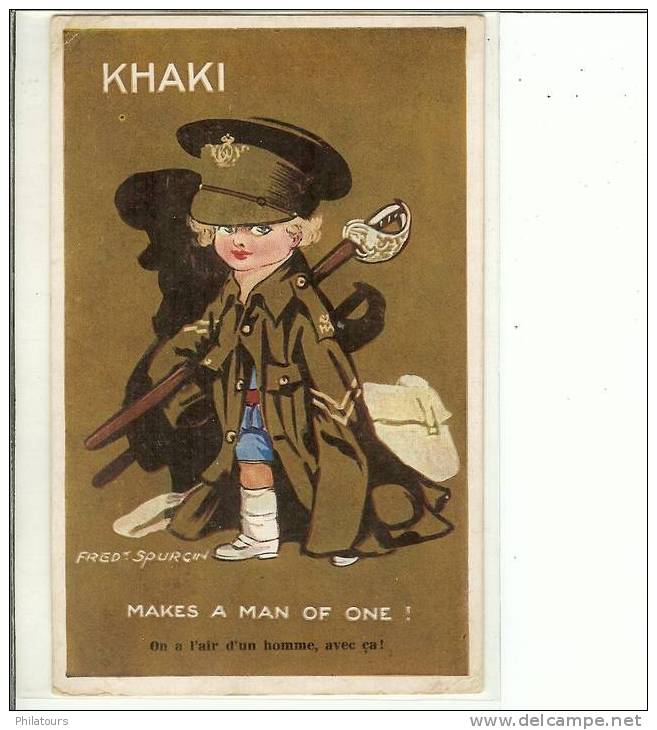 ILLUSTRATEURS /  SPURGIN - Khaki - Makes A Man Of One  ! - On A L'air D'un Homme Avec ça ! - 1916 - Spurgin, Fred