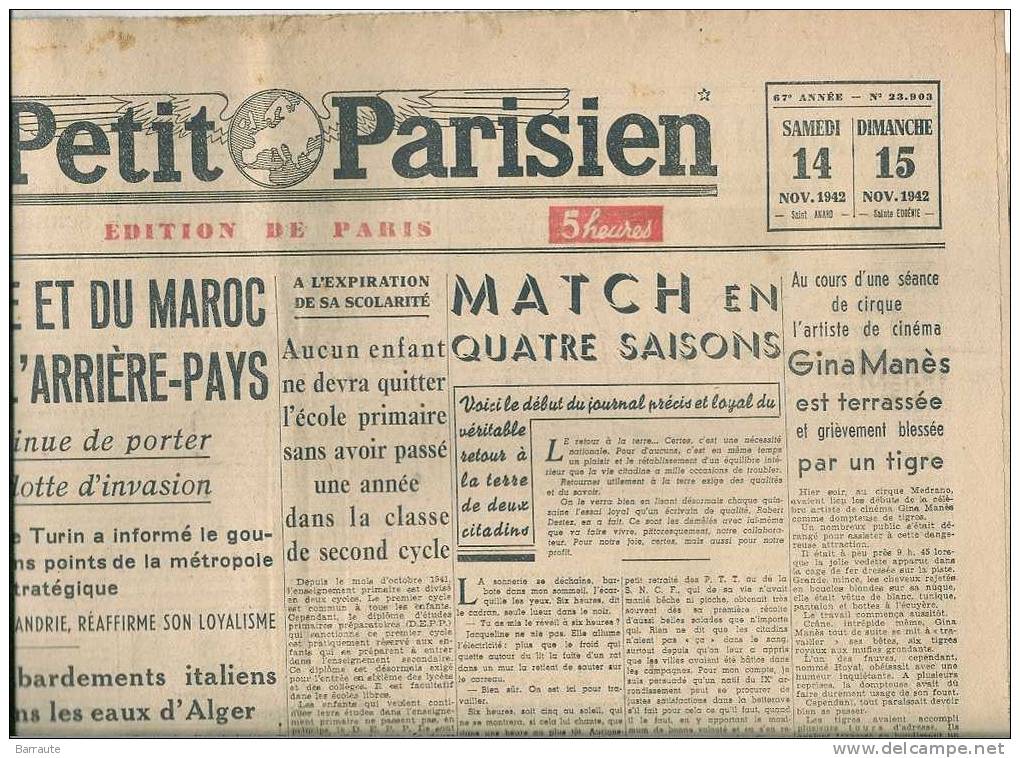 Le Petit Parisien Du 14&15/11/1942 " Gina MANES L'artiste Est Terrassée Par UnTIGRE" - Le Petit Parisien