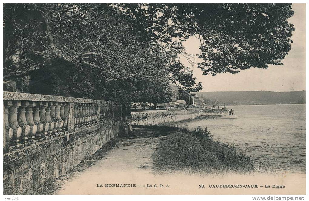 CAUDEBEC EN CAUX - La Digue - Caudebec-en-Caux