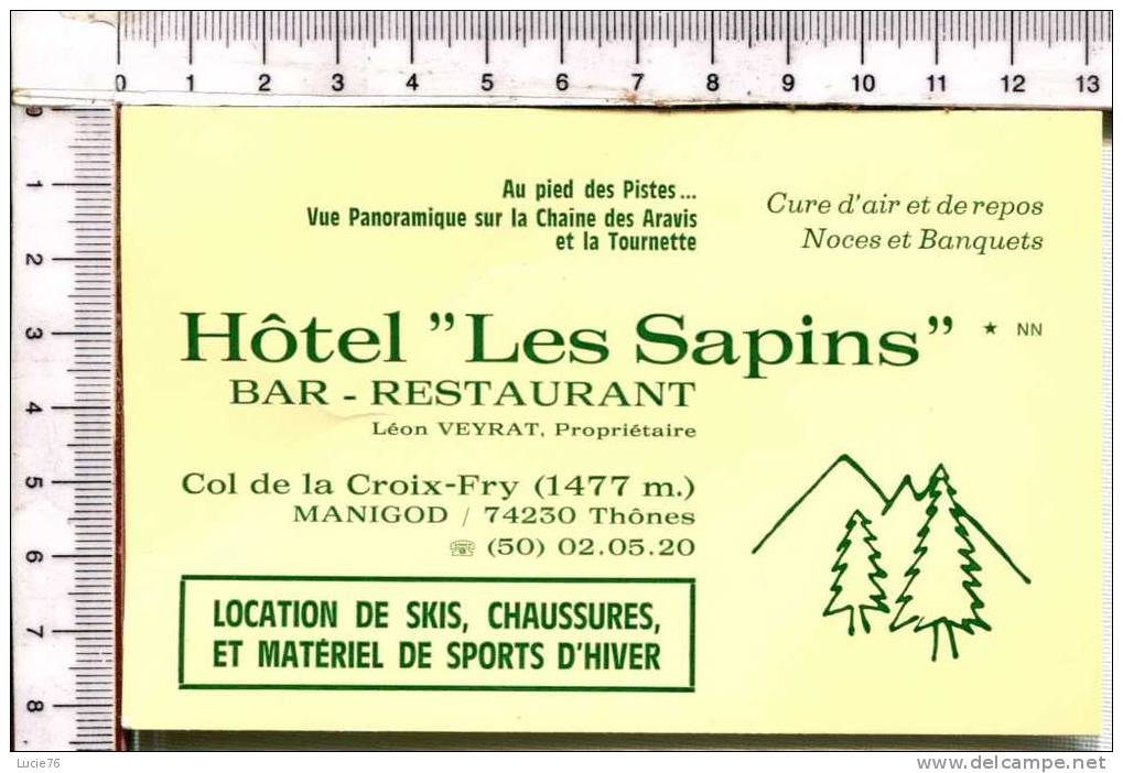 MANIGOD  -   OL De La CROIX FRY   -  Hôtel  '' LES SAPINS " -  Bar Restaurant - Mignonnettes