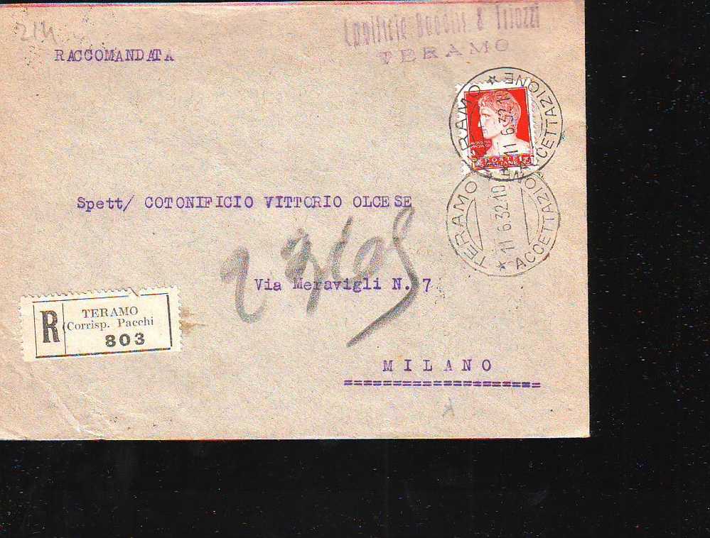 D214 Storia Postale Italia Regno Registered Raccomandata Teramo-milano 1932 - Assicurati