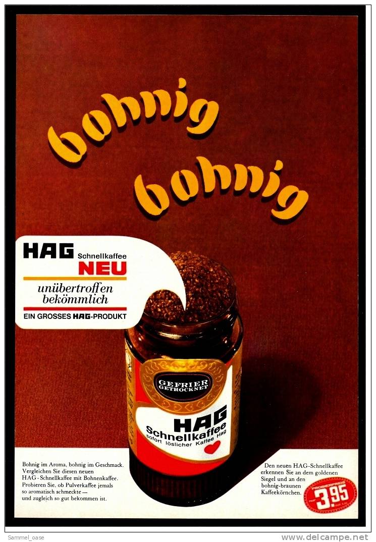 Reklame Werbeanzeige 1969 ,   Kaffee HAG  -  Bohnig  Bohnig  Schnellkaffee Unübertroffen Bekömmlich - Sonstige & Ohne Zuordnung