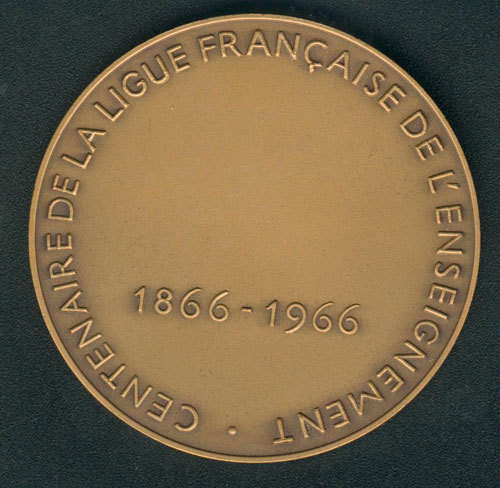 Médaille  Enseignement Centenaire De La Ligue Française 1866-1966 Bronze Diamètre 5.4cm 70gr Signée G.Nadal - Autres & Non Classés